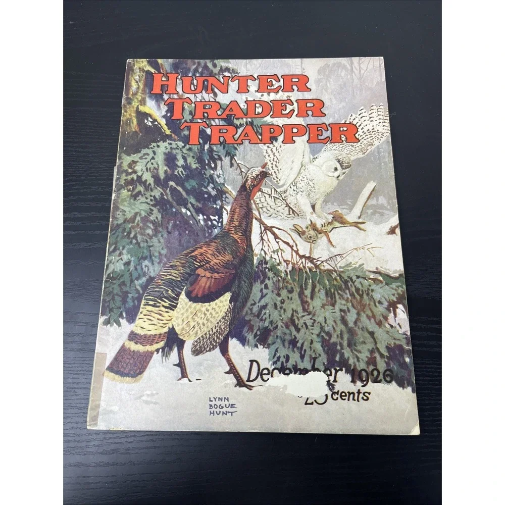 Hunter Trader Trapper December 1926 Vintage Hunting Trapping Magazine Antique